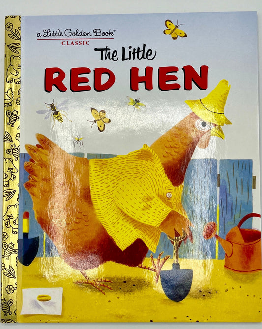 The Little Red Hen - Golden Book Edition