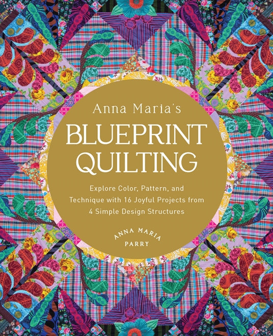 Book cover of 'Anna Maria's Blueprint Quilting' with colorful quilt design in the background