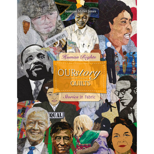 OURstory Quilts: Human Rights Stories in Quilts