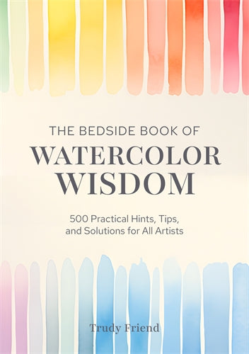 Book cover of 'The Bedside Book of Watercolor Wisdom' with watercolor stripes in various colors.