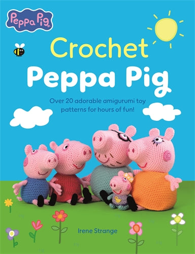 Book cover of 'Crochet Peppa Pig' with crochet Peppa Pig toys on a blue background.