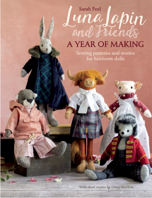 Book cover of 'Luna Lapin and Friends: A Year of Making' with dolls and sewing patterns.